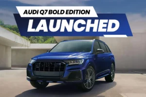 Audi Q7 Bold Edition ऑडी ने भारतीय बाजार में Q7 SUV का बोल्ड एडिशन किया लॉन्च, जानिए क्या है ख़ास