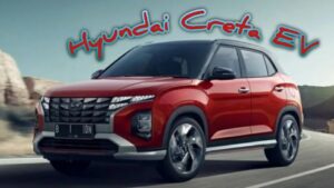 Hyundai की नई और पॉपुलर कार Creta Ev सबका मुंह कर देगी चुप, जानिए कीमत